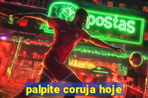 palpite coruja hoje